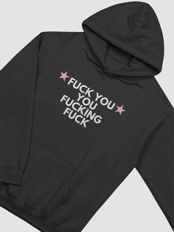 F#CK YOU HOODIE product image (2)
