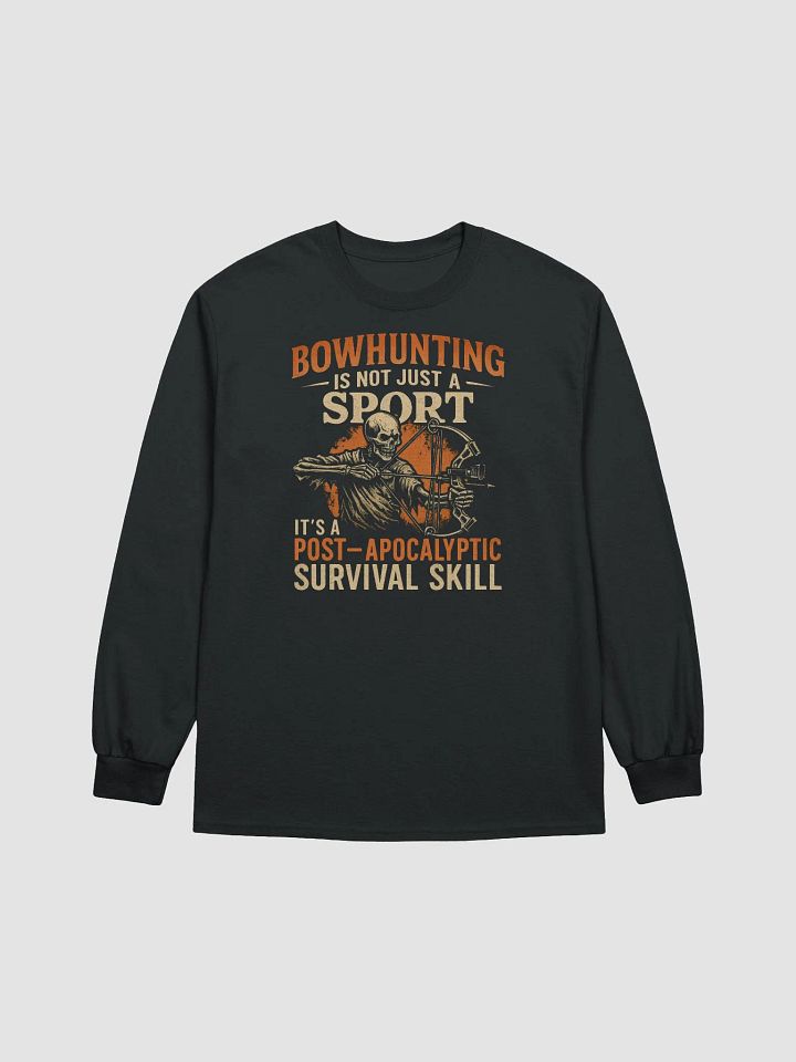Bowhunting Survival Long Sleeve – Apocalypse Hunter Shirt product image (1)
