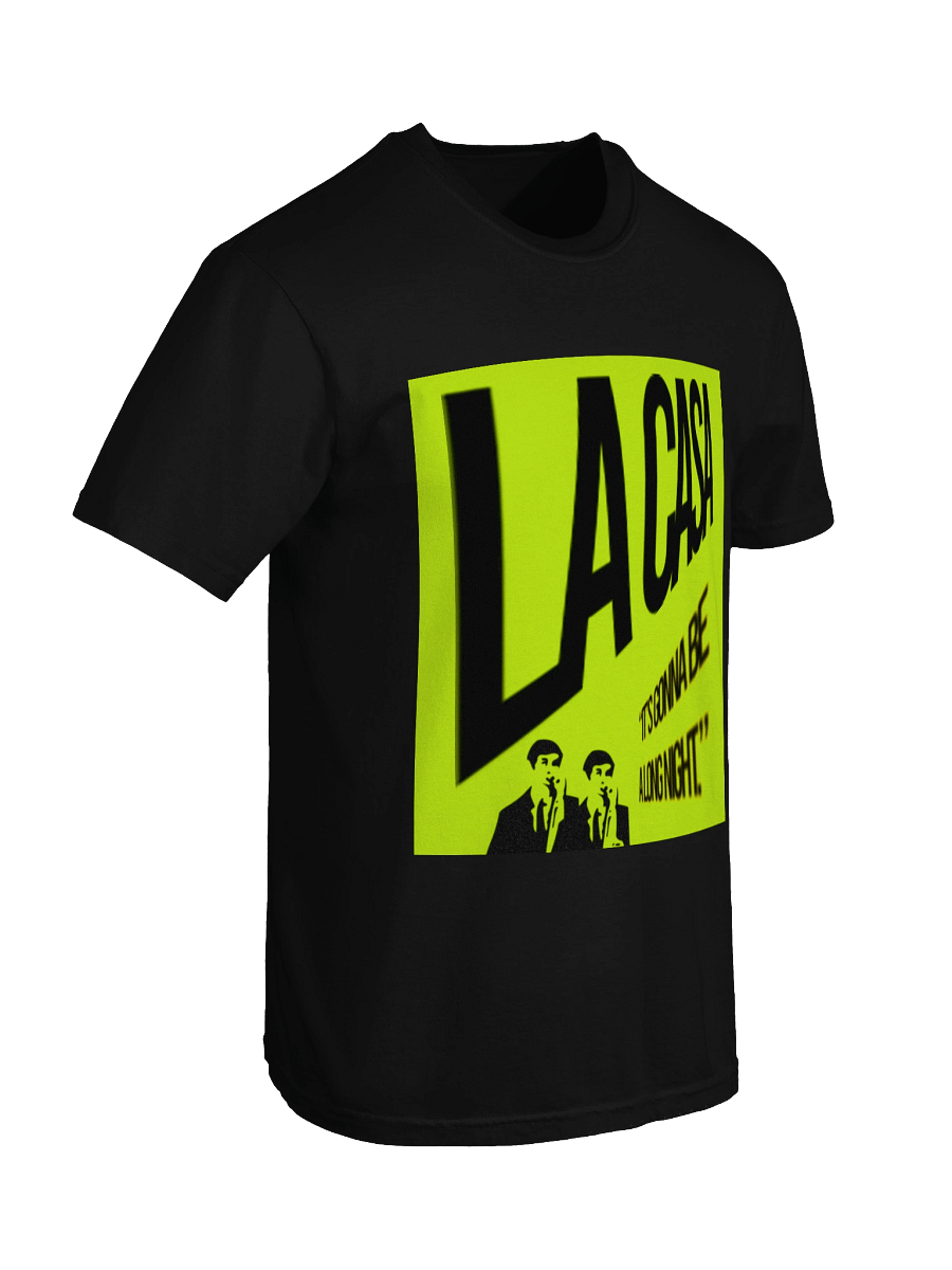 LA CASA - "It's Gonna Be a Long Night" T-Shirt product image (7)