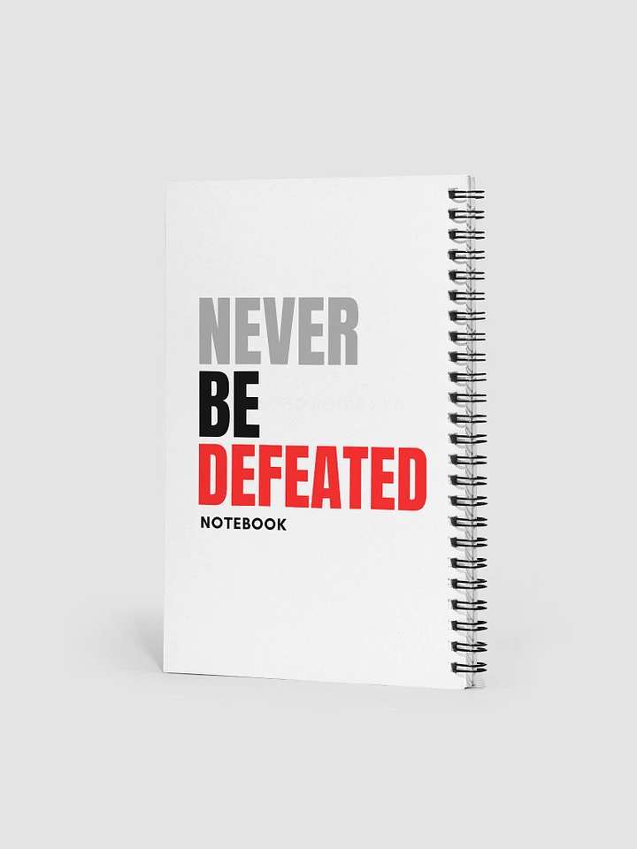 Never Be Defeated—Spiral Notebook product image (2)