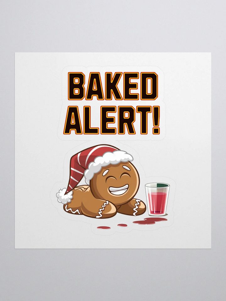 Baked Alert! - Funny Humorous Ginger Bread Man Sticker product image (1)