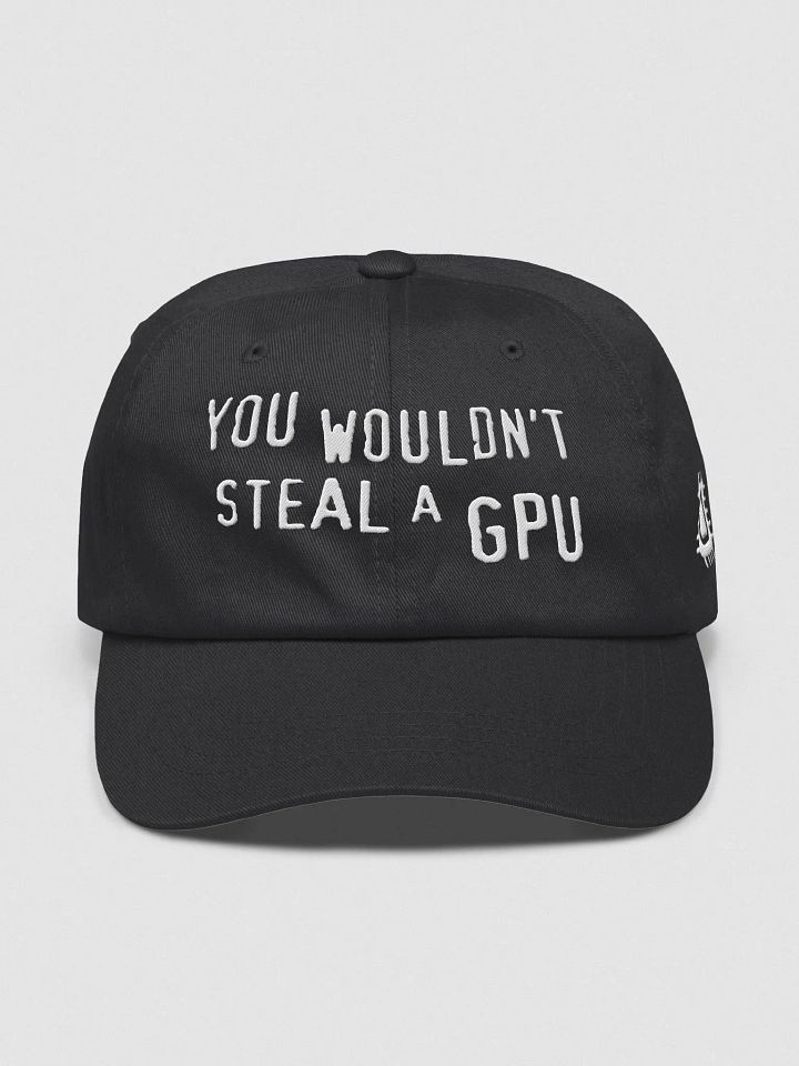 you wouldn't steal a gpu hat - 100% cotton product image (2)