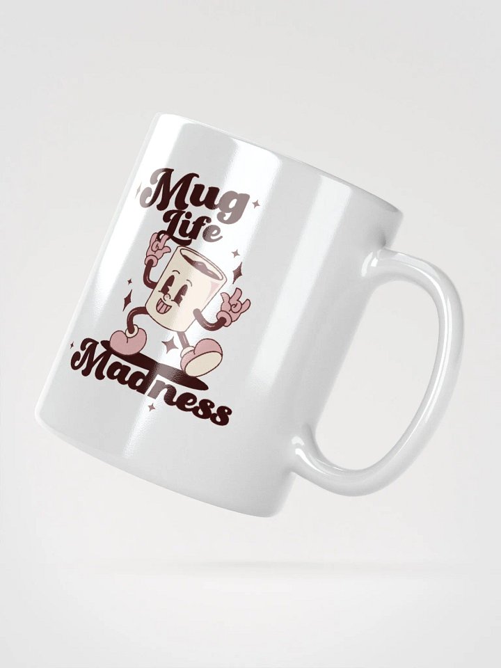 Mug Life Madness Mug product image (2)