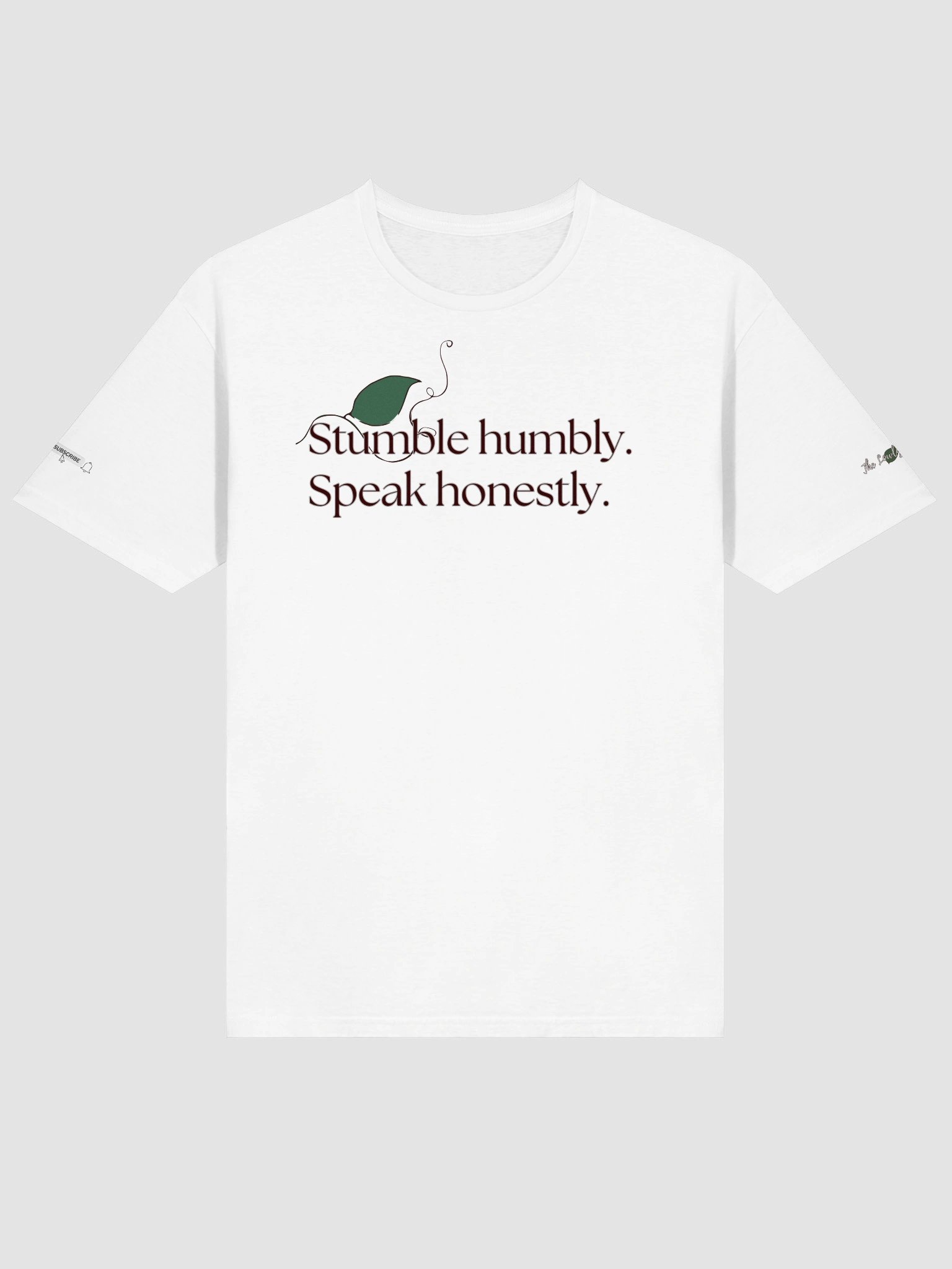 Stumble Humbly. Speak Honestly. T-Shirt product image (3)