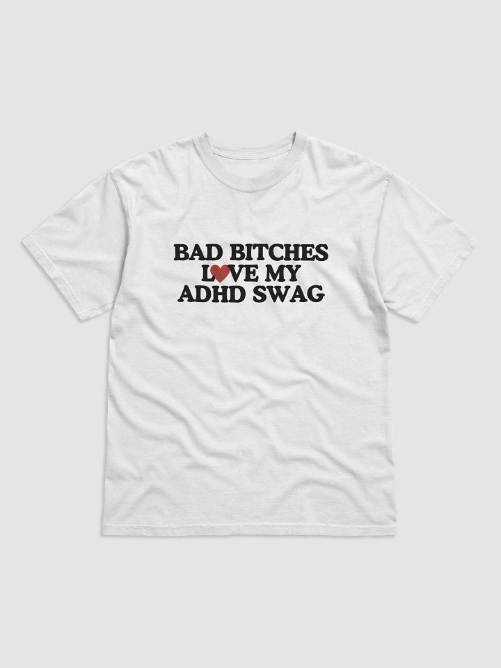 Special Bad Bitches Love My ADHD Swag Box Tee product image (1)