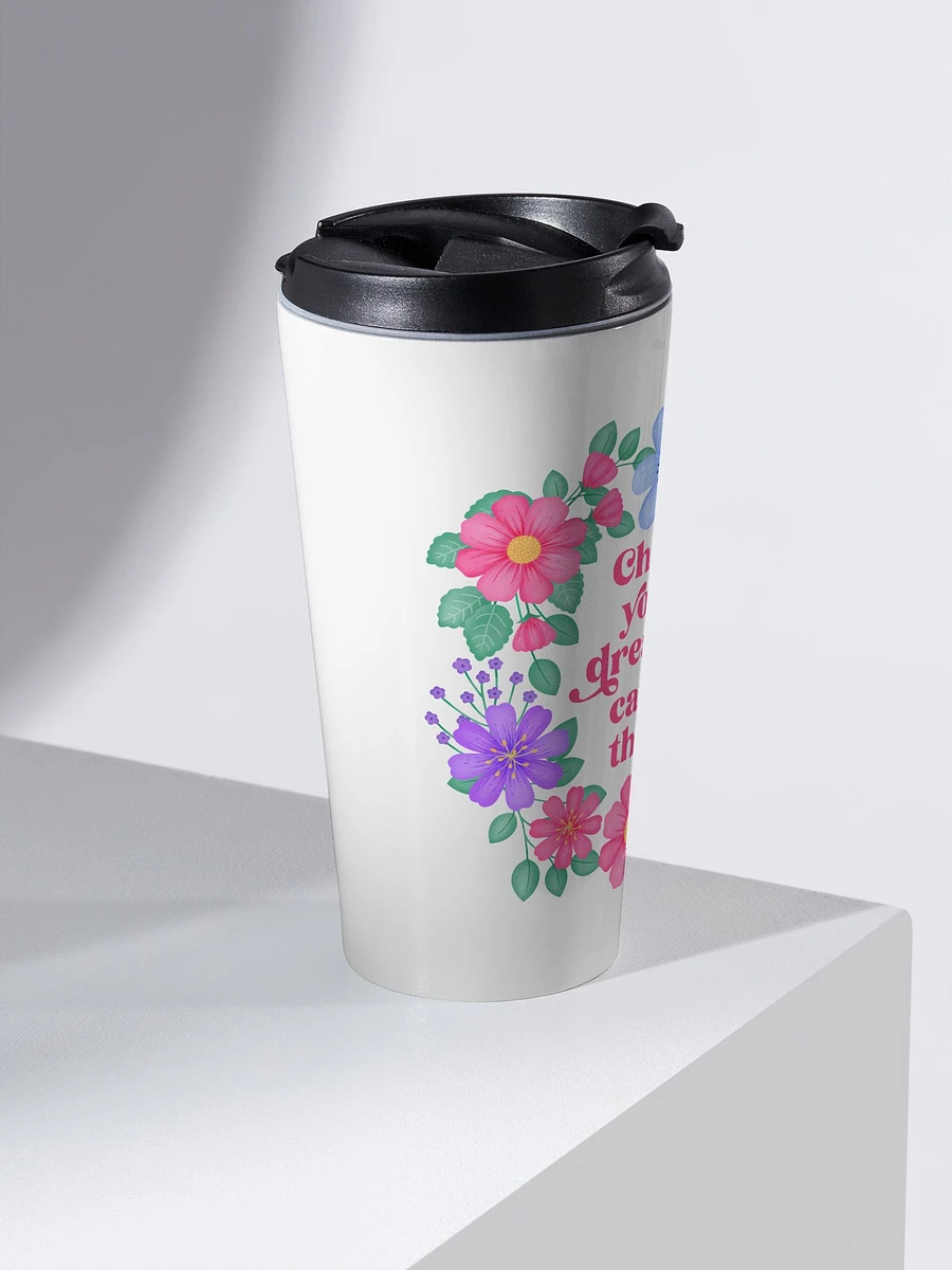 Chase your dreams catch them - Motivational Travel Mug product image (2)