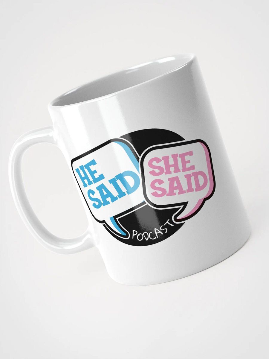 He Said She Said Podcast Mug product image (7)