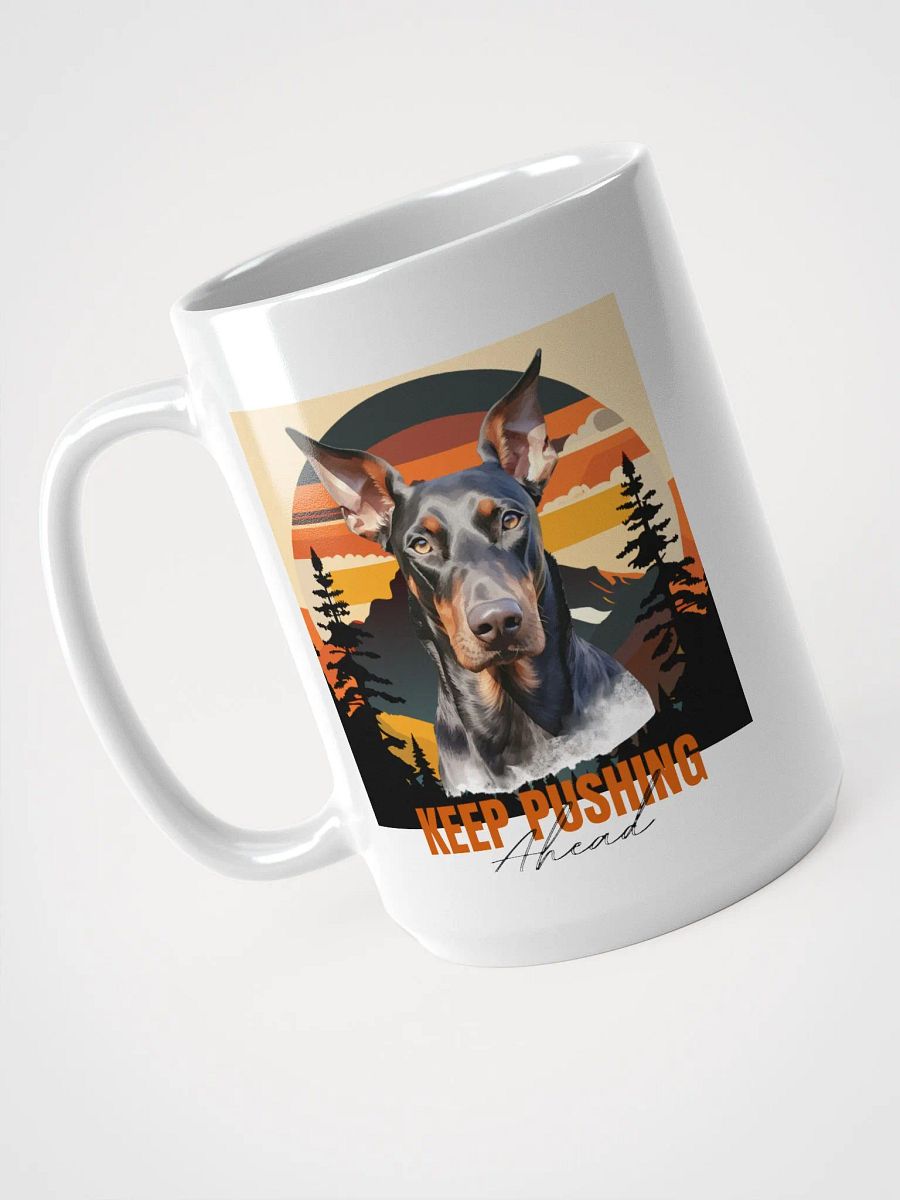 Keep Pushing Ahead Doberman Mug product image (5)