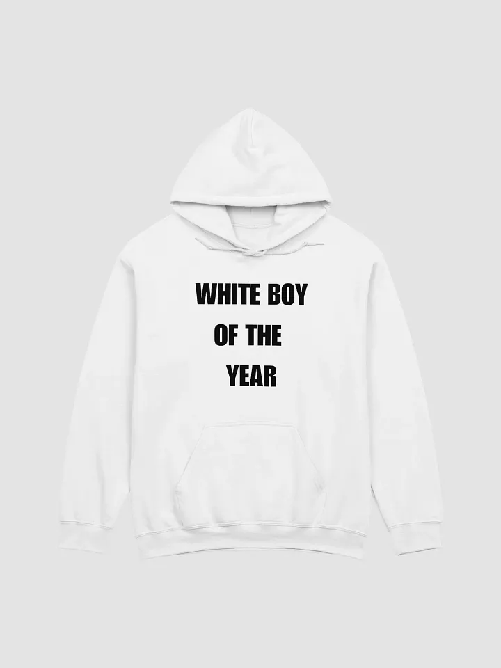 White Boy Of The Year Hoodie product image (1)