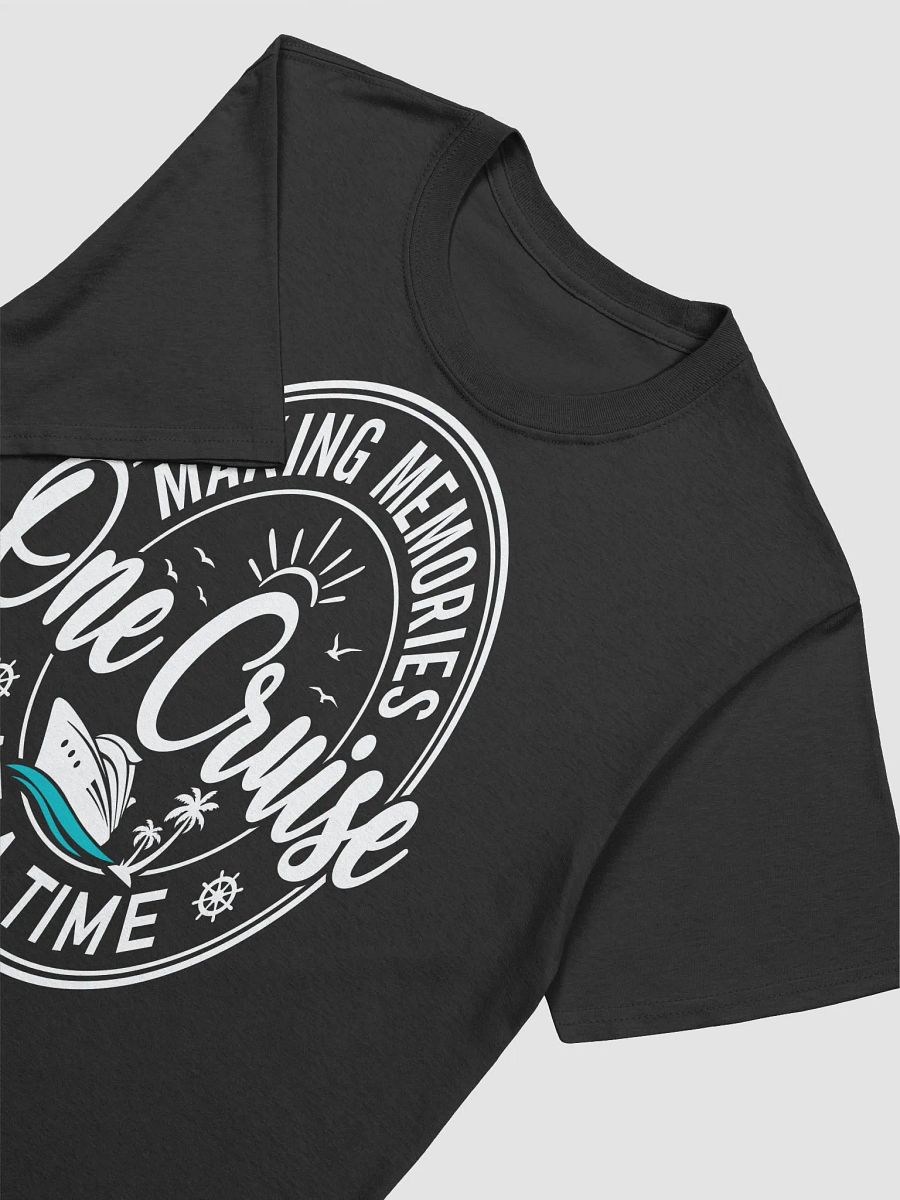 Making Memories One Cruise At A Time Unisex Softstyle T-Shirt Dark Colours product image (2)