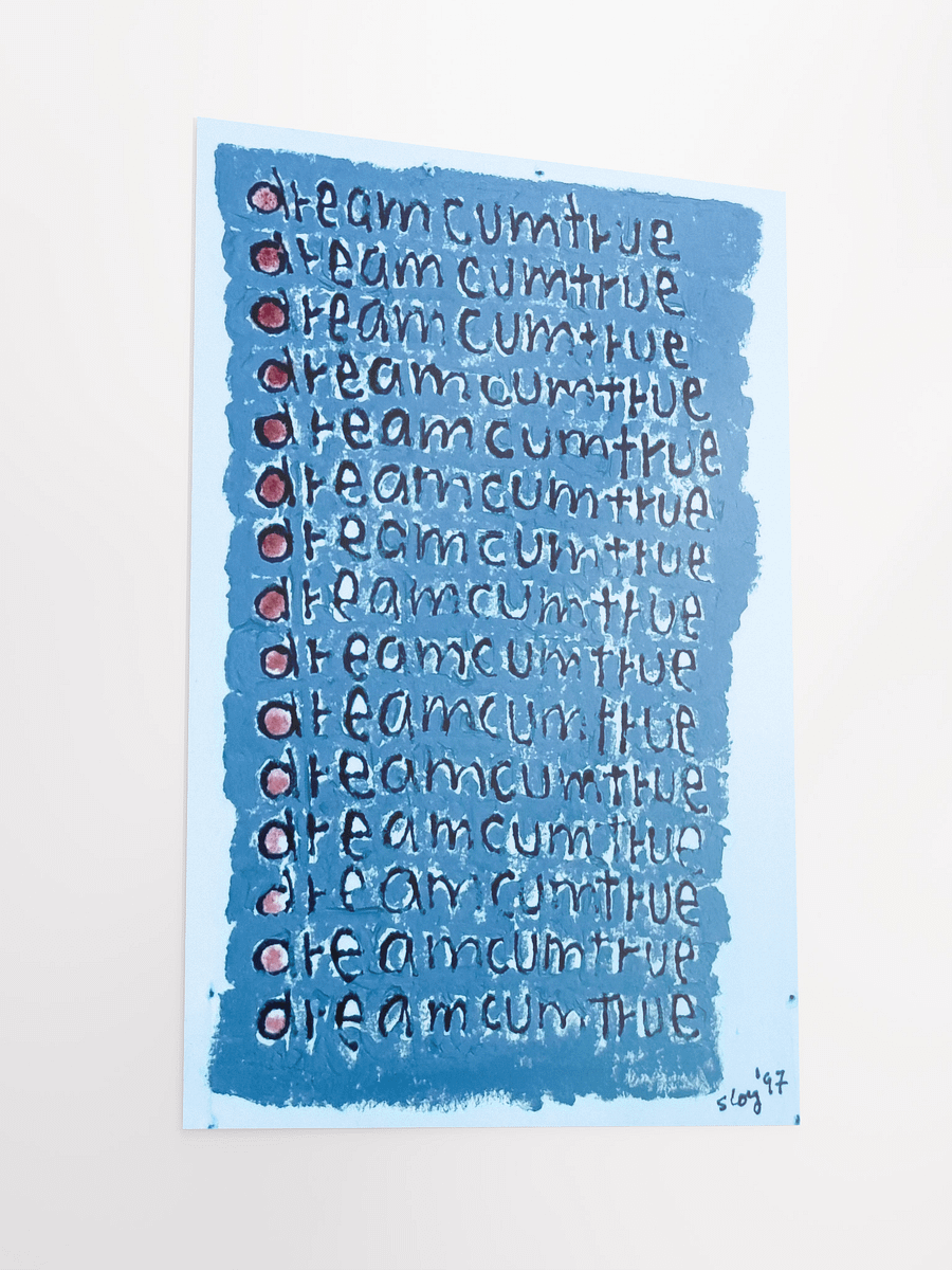 A Dream Cum True Poster product image (3)