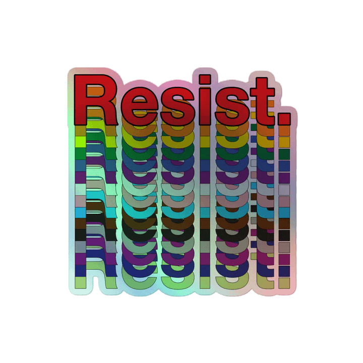 Resist - Rainbow Kiss-Cut Holographic Sticker Sheet product image (2)