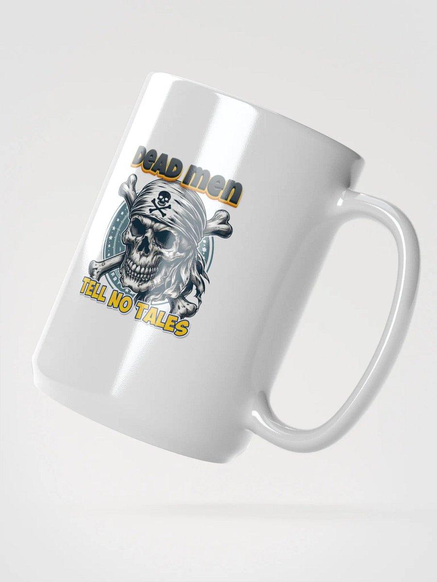 Dead Men Tell No Tales Mug product image (2)