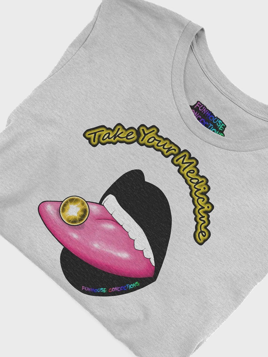 Take Your Medicine Supersoft Tee product image (2)