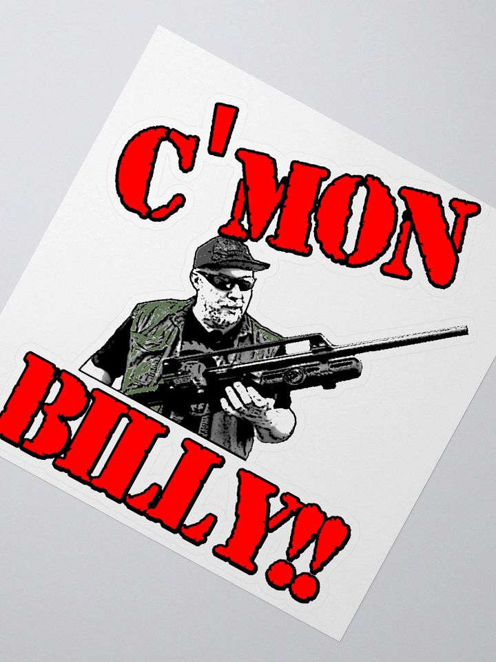 C'mon Billy!! Stickers product image (2)