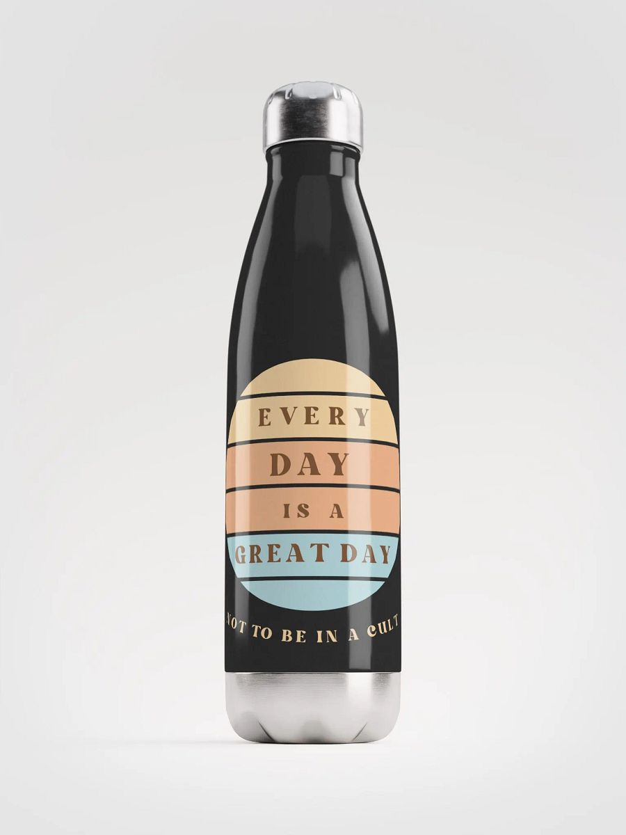 Every Day Is A Great Day Not To Be In A Cult - Stainless Steel Tumbler product image (1)