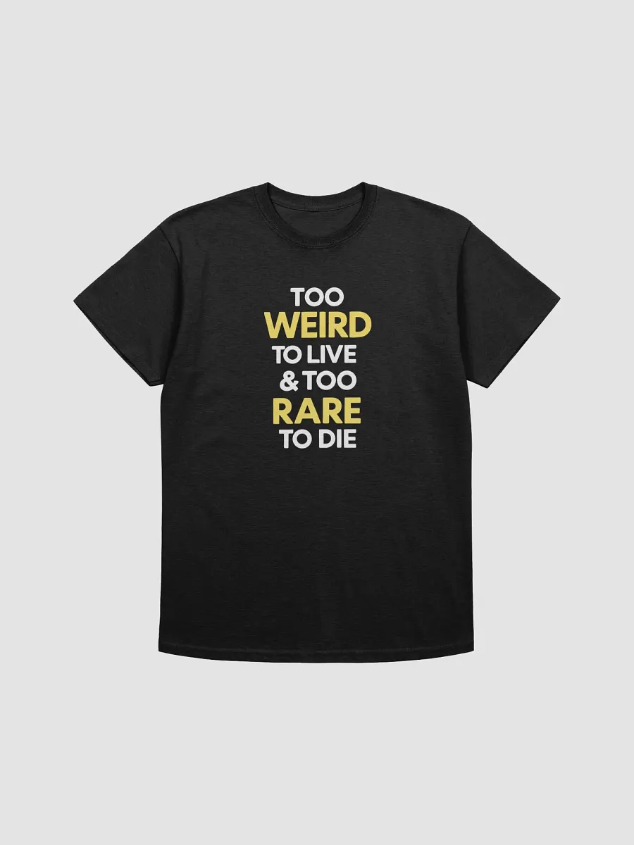 Rare & Weird Quote Heavyweight Tee product image (1)