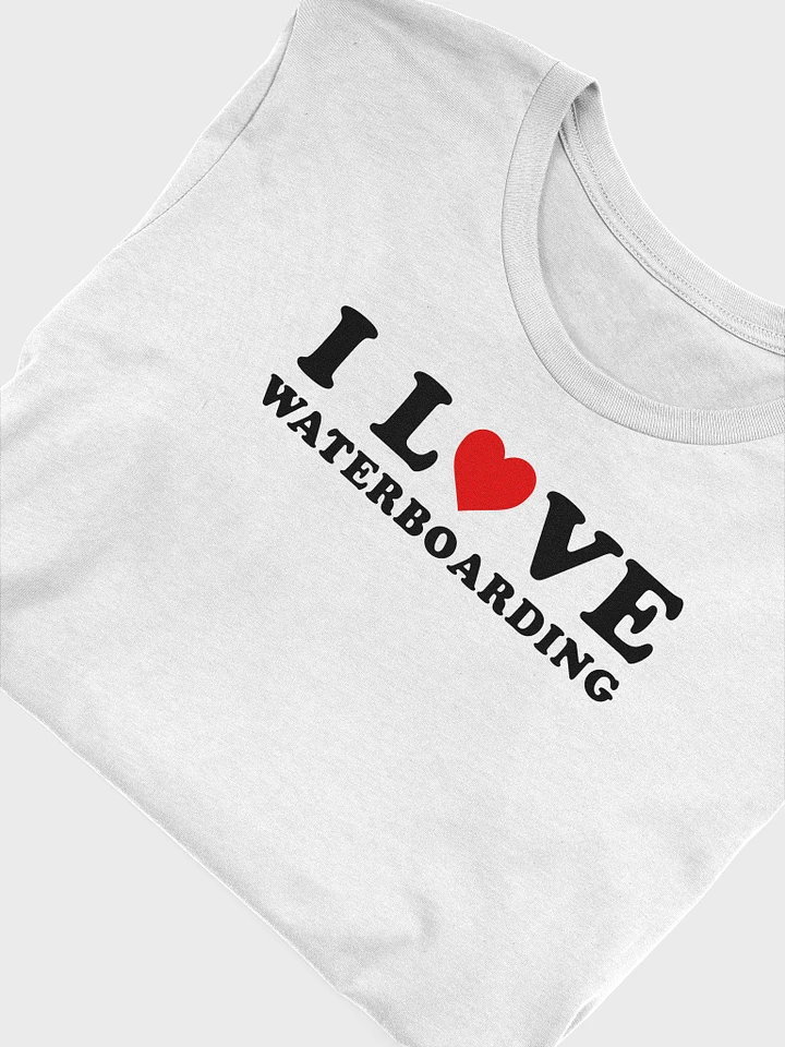 I Love Waterboarding Shirt product image (1)