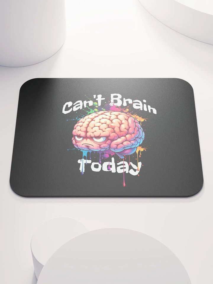 Can't Brain Classic Mouse Pad product image (1)