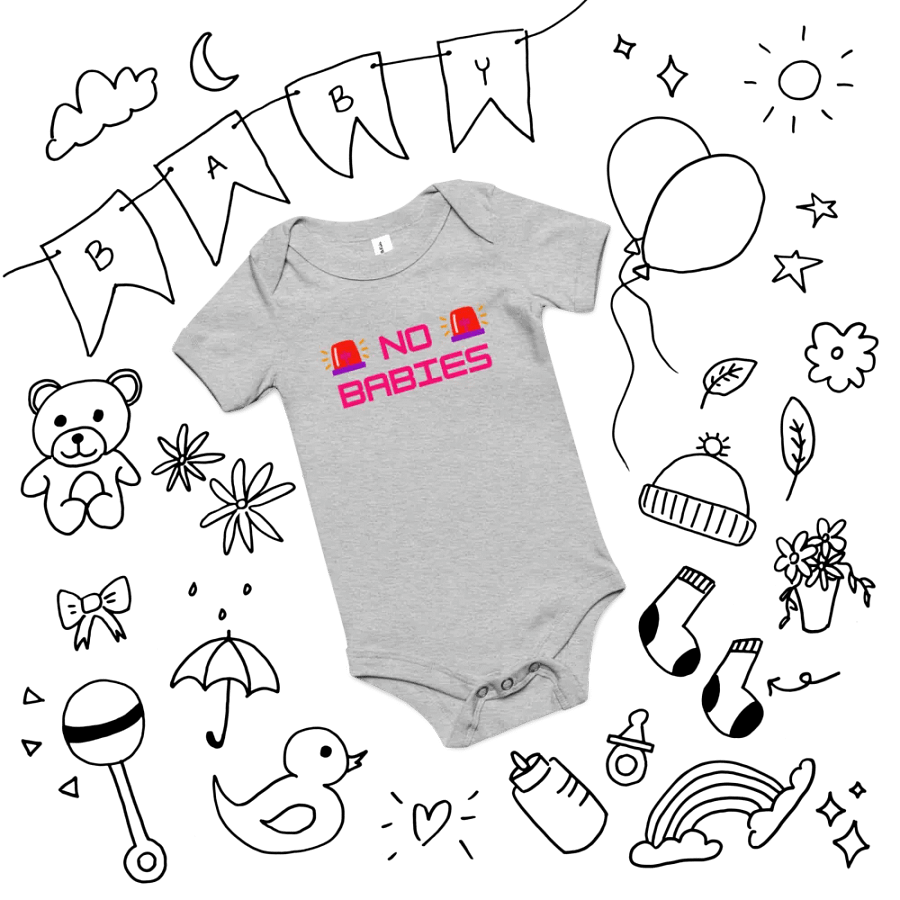 NO BABIES ONESIEEE product image (12)
