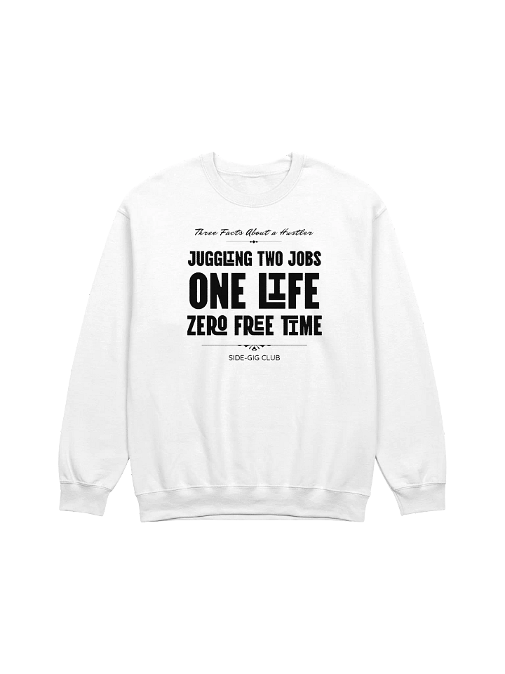 Three Facts About a Hustler – Side-Gig Club Collection Crewneck Sweatshirt in Vivid Black product image (1)
