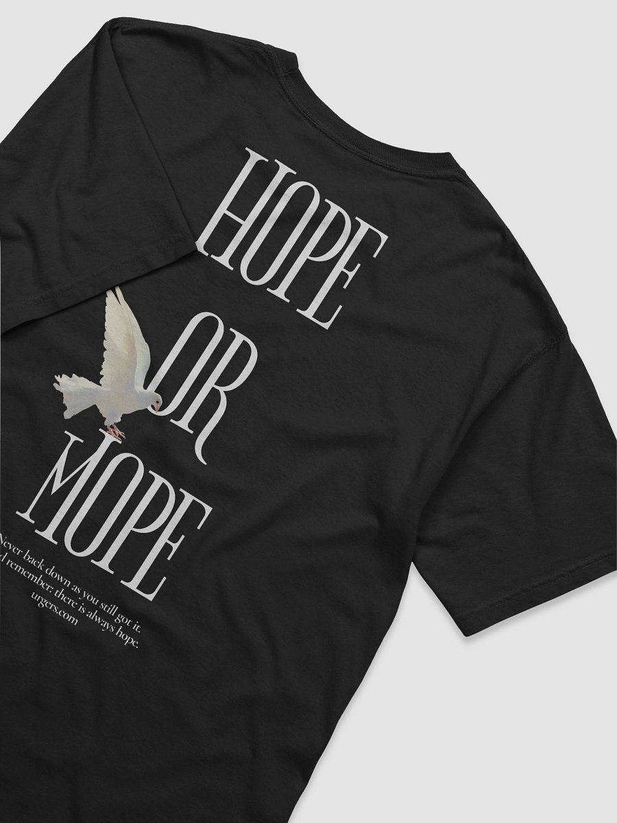 Urgers Hope or Mope Shirt product image (7)