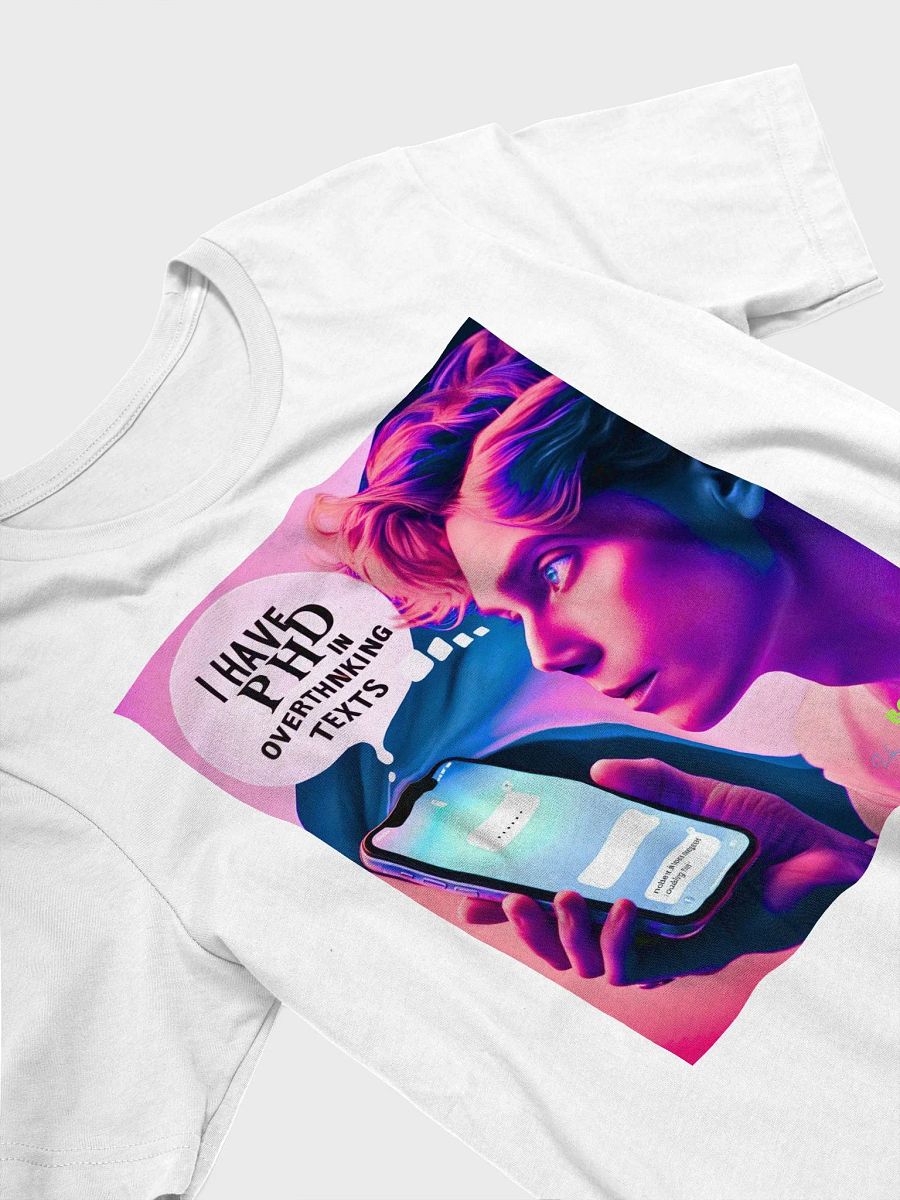 Text Overthinker Tee, PHD Level Shirt, Unisex Cotton T-Shirt, Funny Quote Top, Gift for Thinkers, Mindful Apparel product image (3)