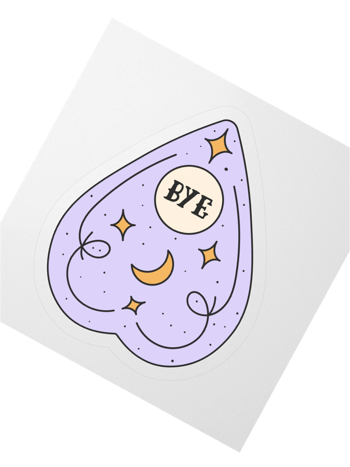 "BYE" Ouija Board Response Sticker product image (4)