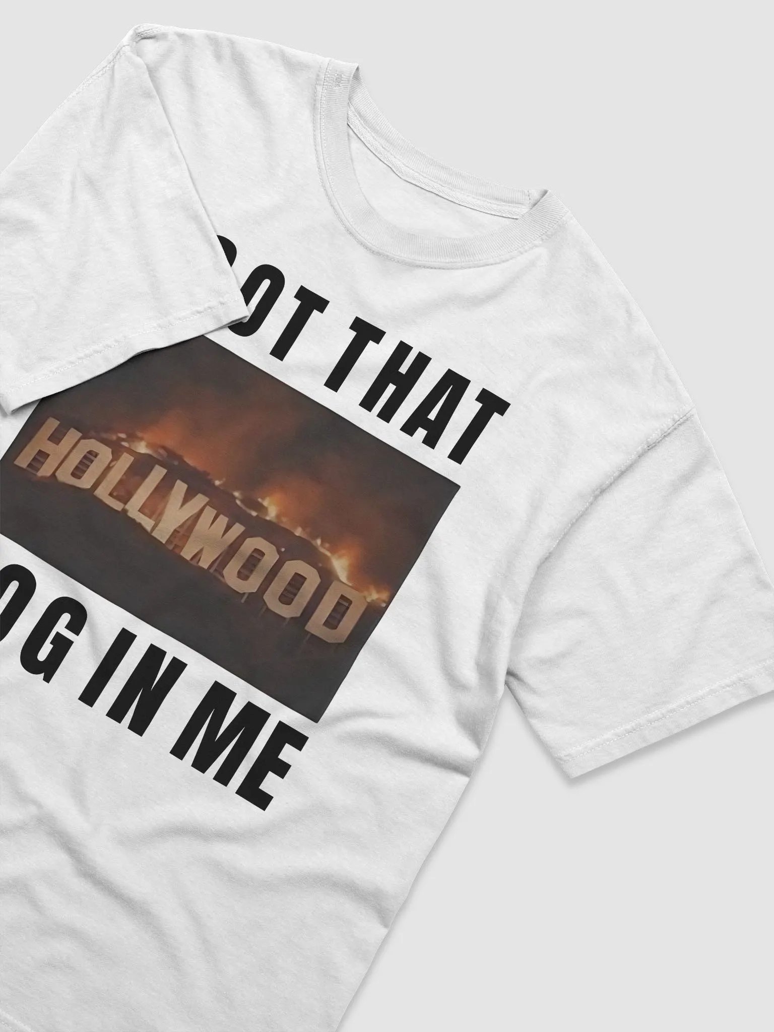 I Got That Hollywood Hills Dog In Me Shirt product image (4)