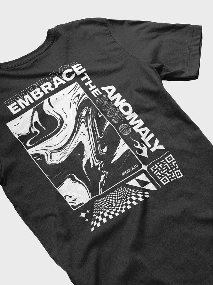 Embrace The Anomaly T-Shirt product image (1)