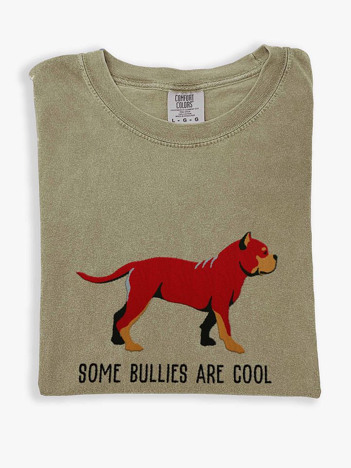 Some Bullies Are Cool T-Shirt(Embroidered) of an American Bully(Red & Tan) product image (1)
