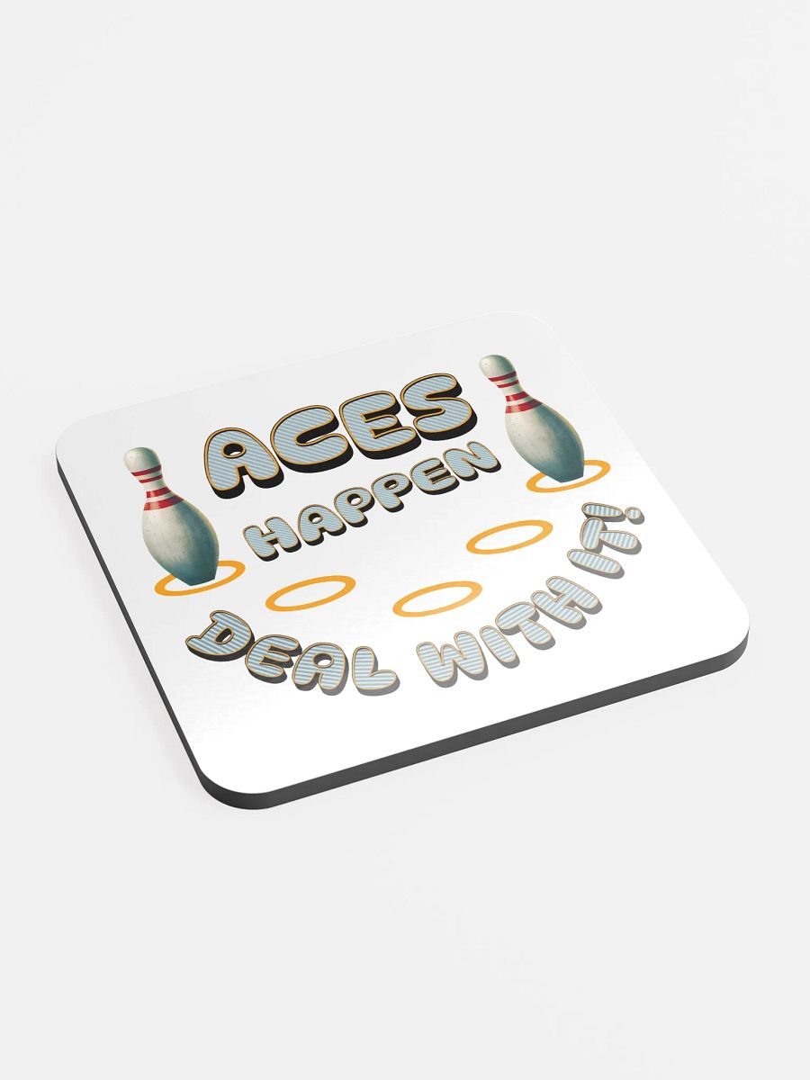Aces Happen Deal With It Coaster Set product image (3)