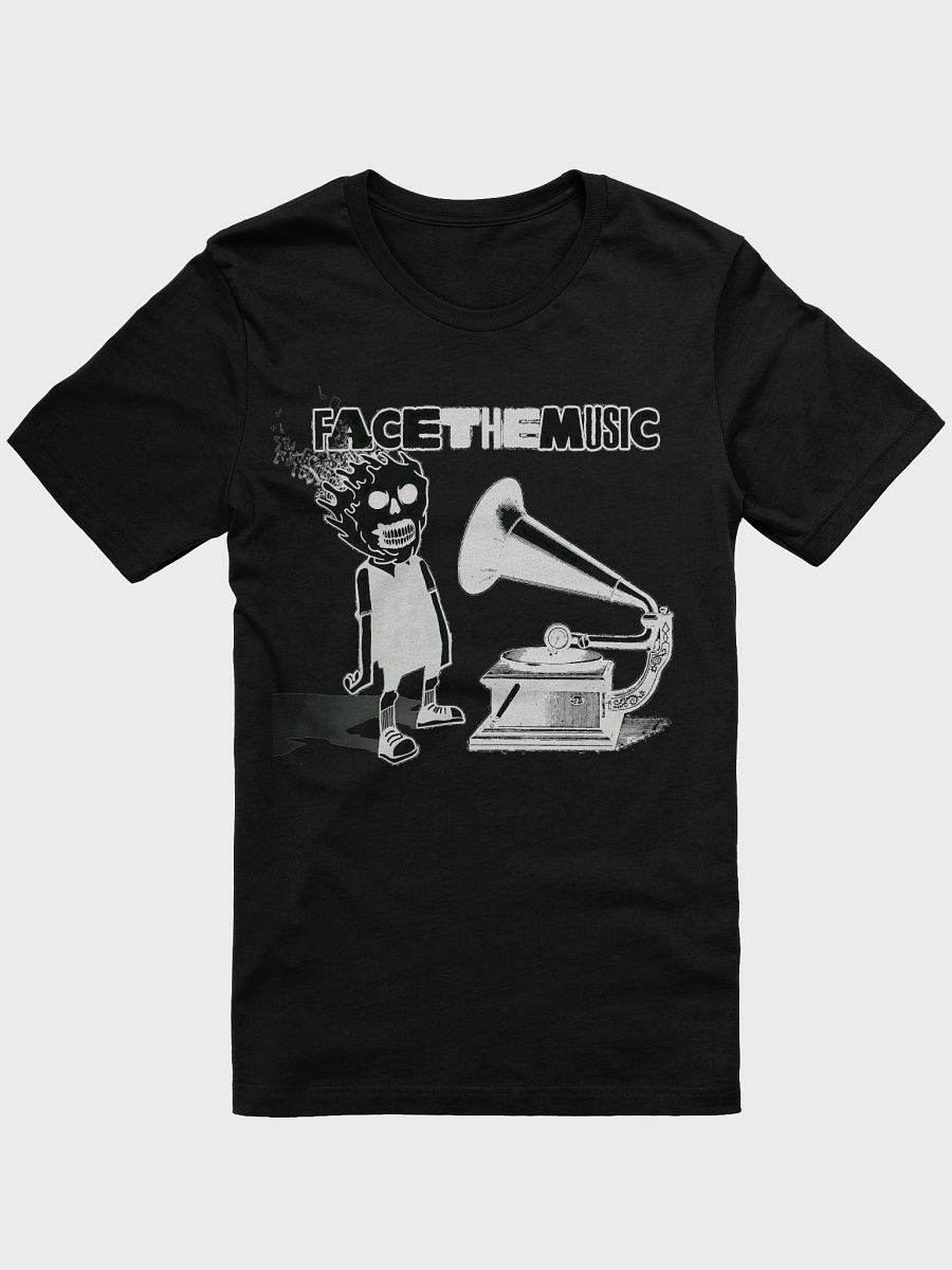 face the music T-Shirt product image (1)