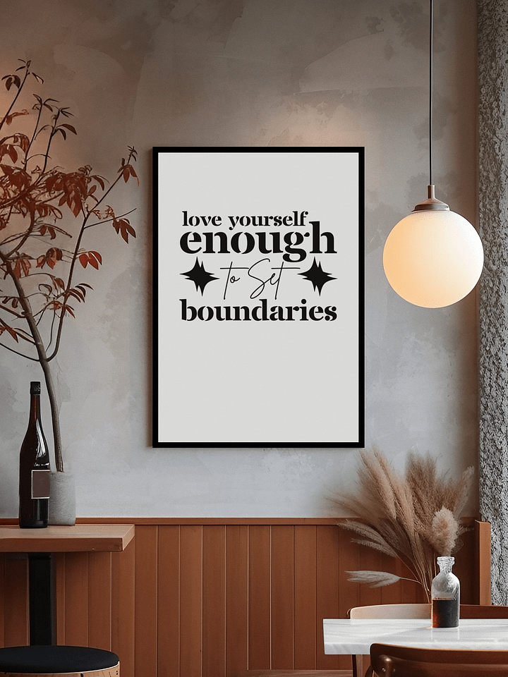 Love Yourself Enough To Set Boundaries Eco-Framed Poster product image (1)