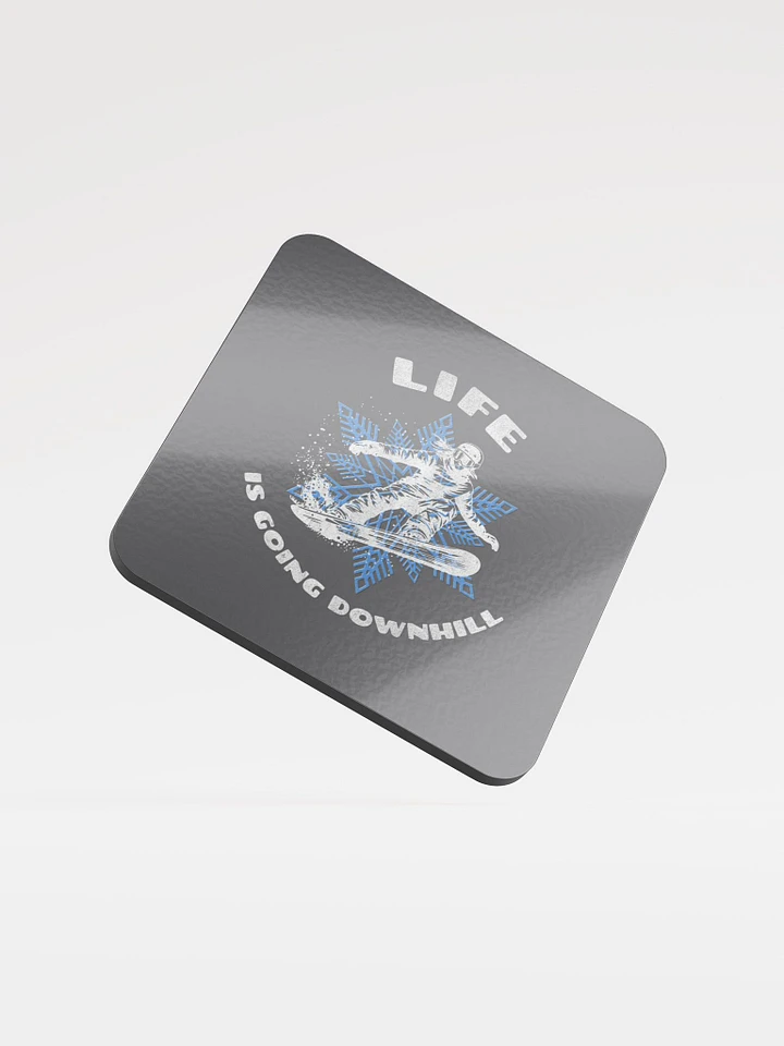 Life Is Going Downhill Beverage Coaster product image (1)