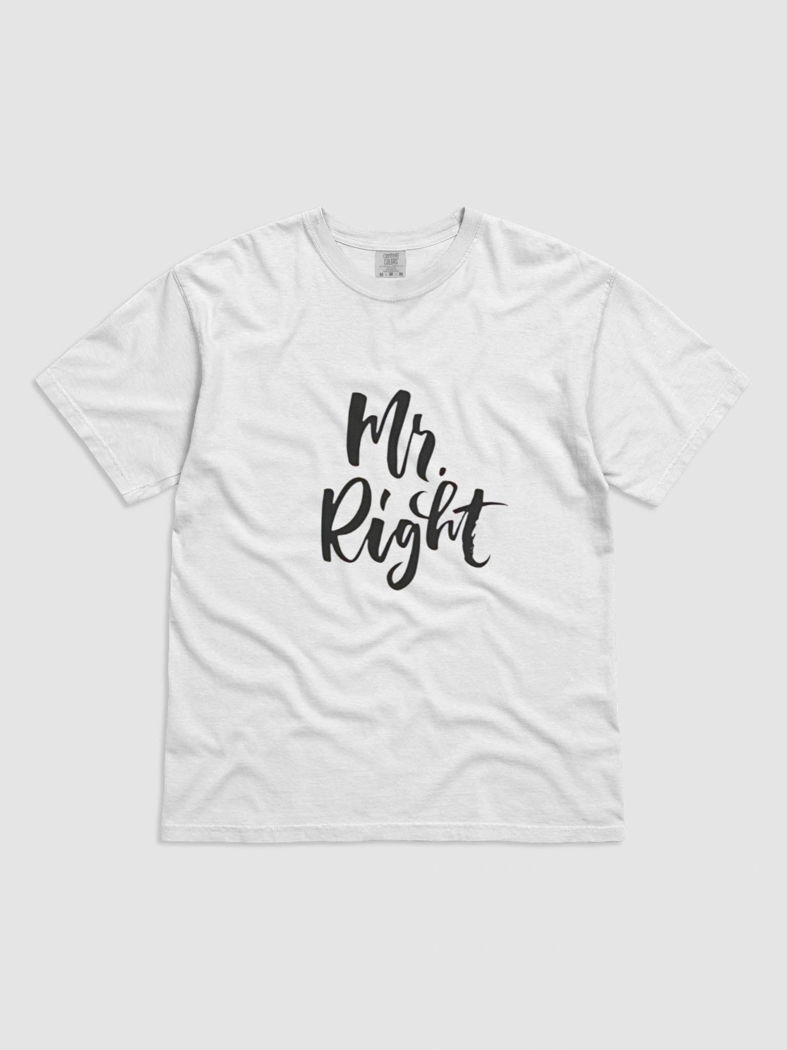 Mr. Right Signature T-shirt product image (1)