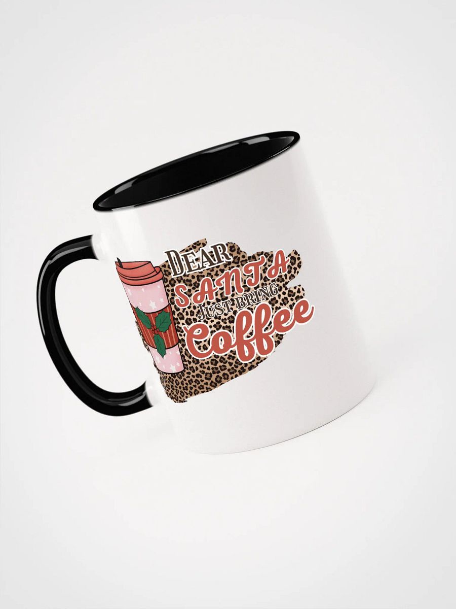 Dear Santa, just bring coffee product image (29)