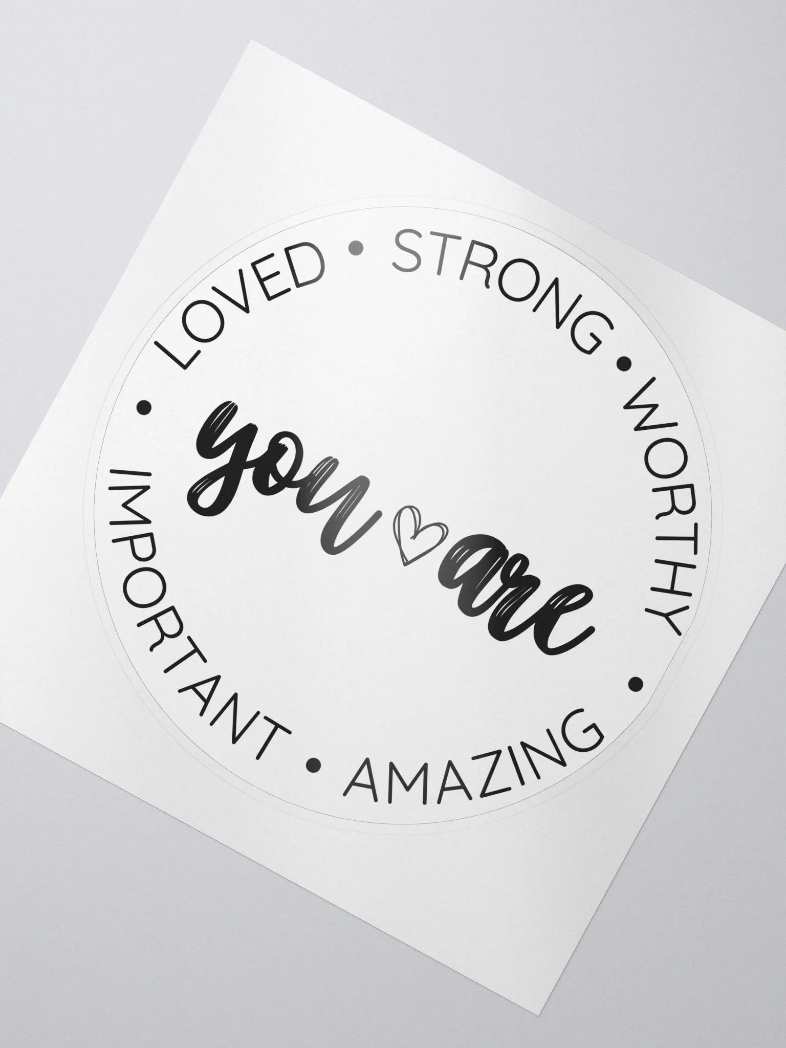 You Are Kiss Cut Sticker product image (2)