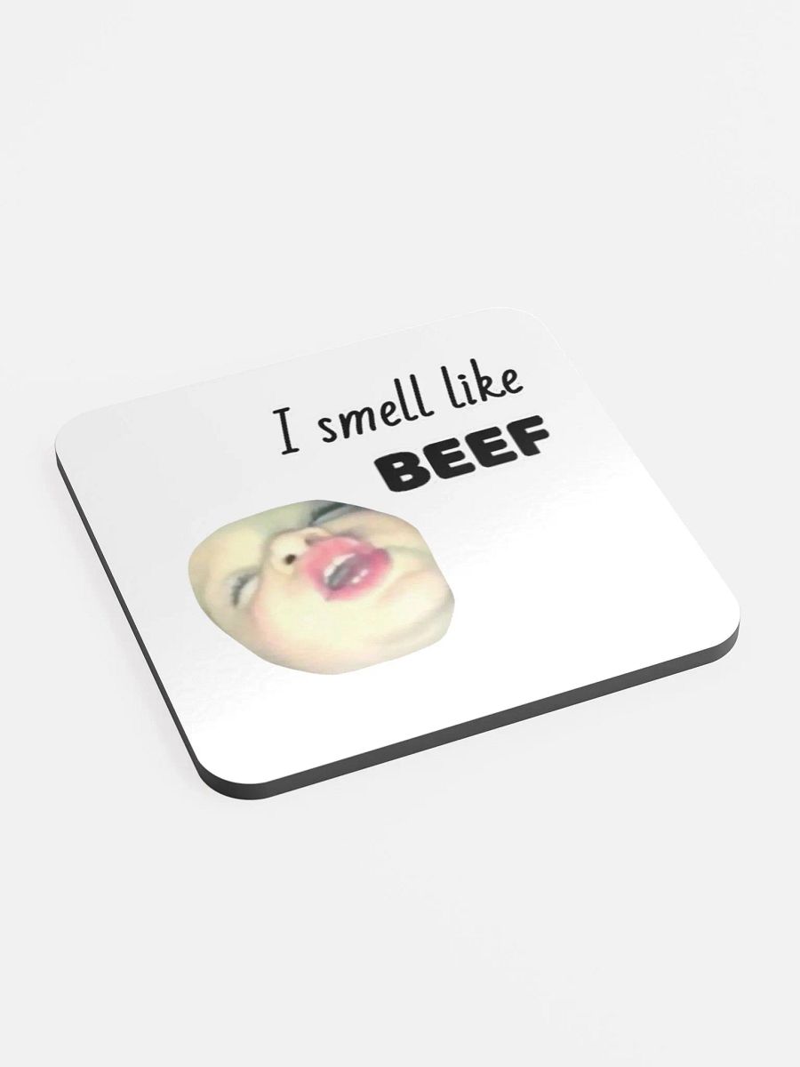 I smell like BEEF coaster product image (2)