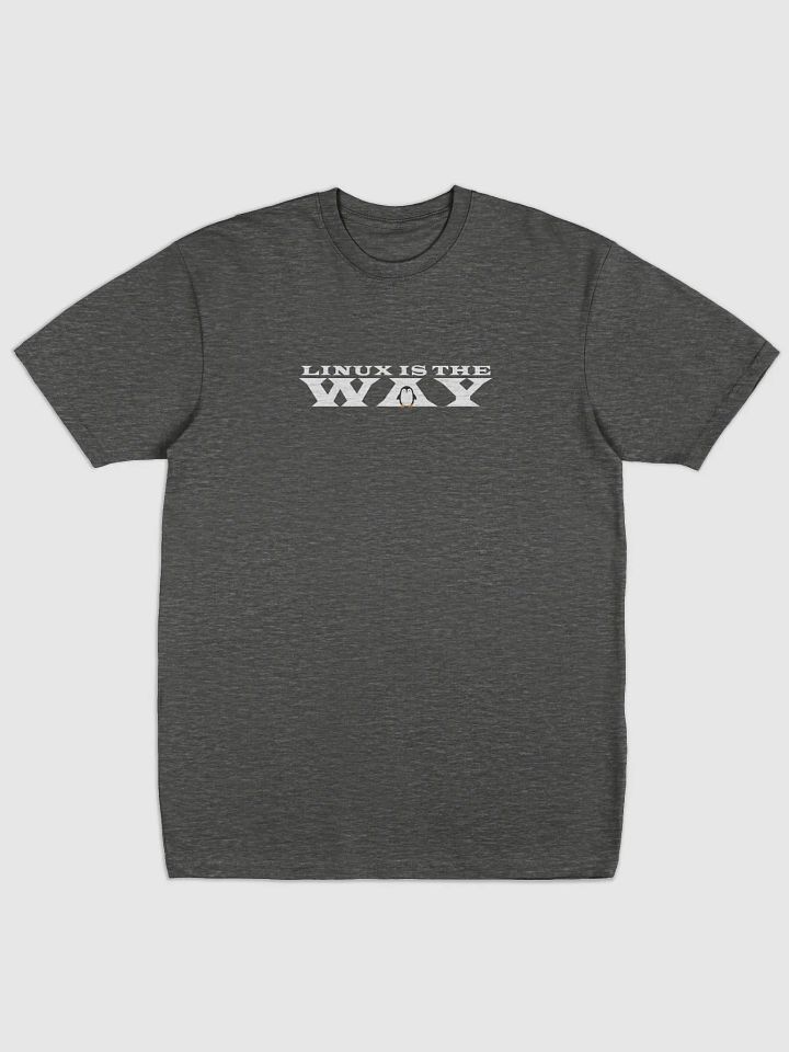 Linux Is The Way Penguin Tee product image (6)