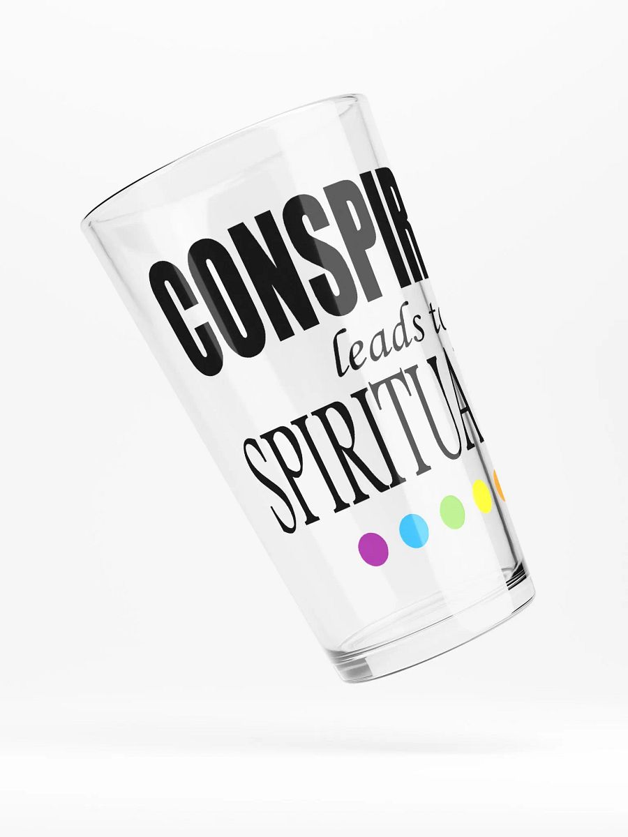 Conspiracy Leads To Spirituality - Shaker Pint Glass product image (4)