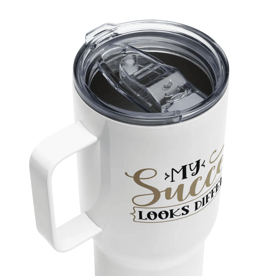 My Success Looks Different Travel Mug product image (4)