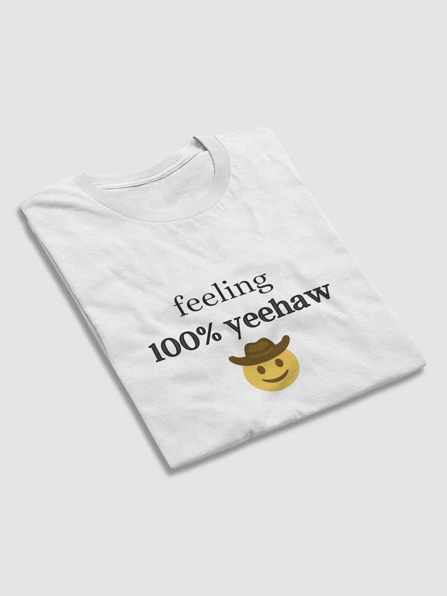Feeling 100% Yeehaw Lightweight Tee product image (5)