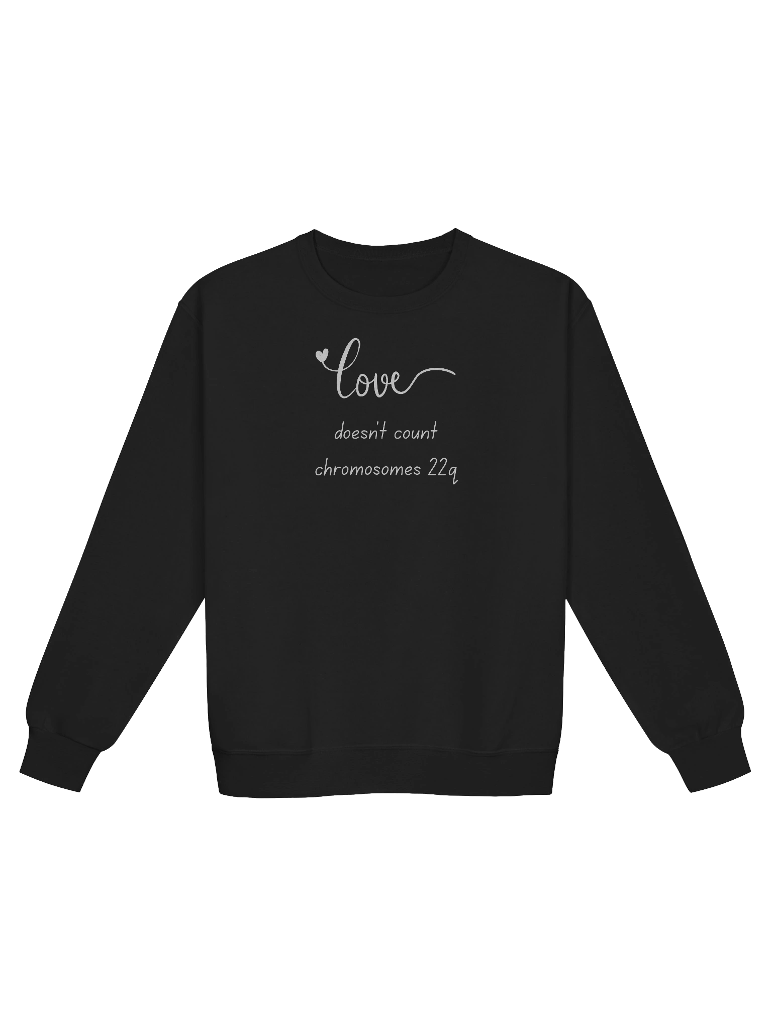 Love Doesn't Know Chromosomes Sweatshirt product image (2)