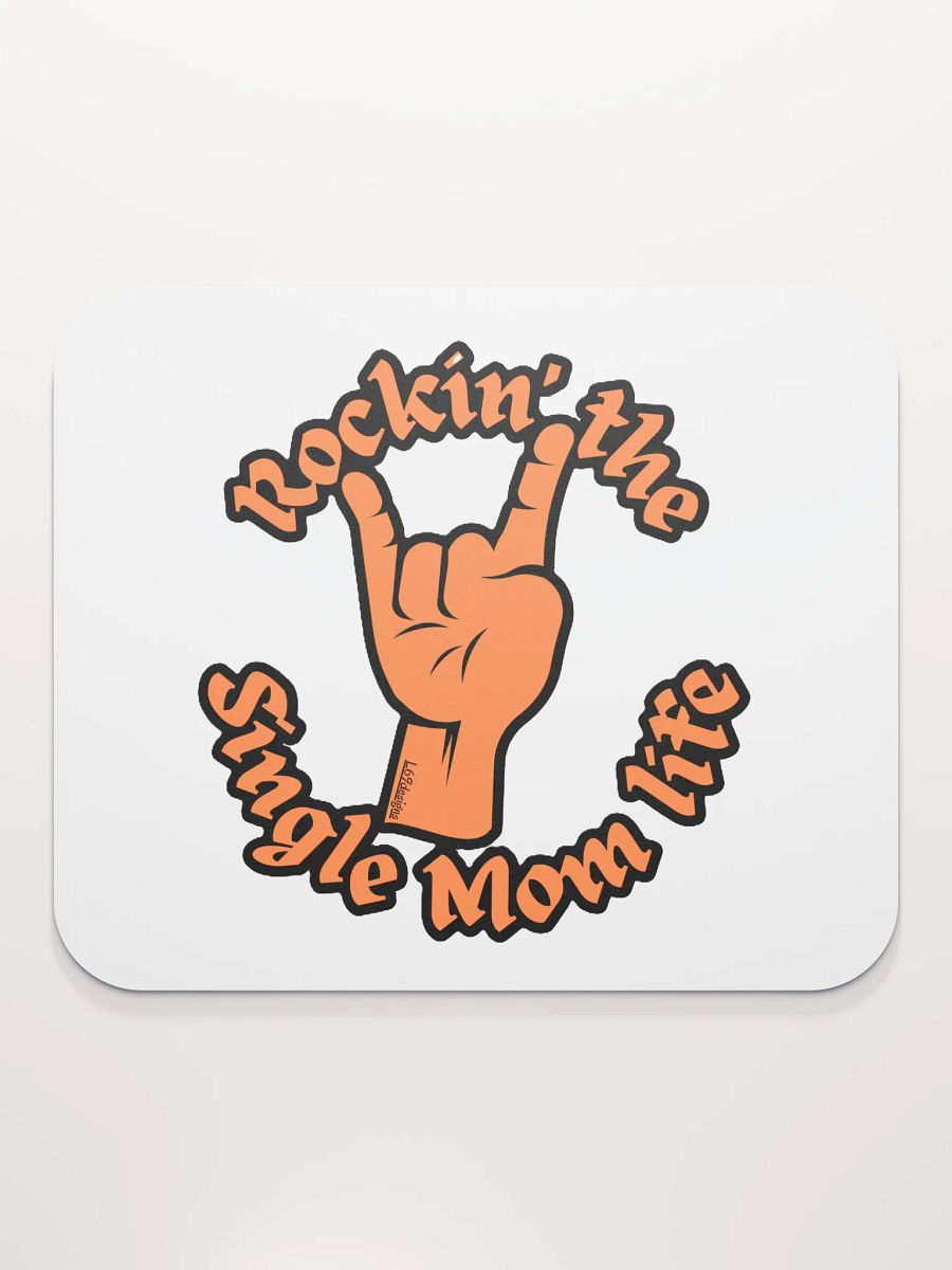 ROCKIN' THE SINGLE MOM LIFE product image (2)