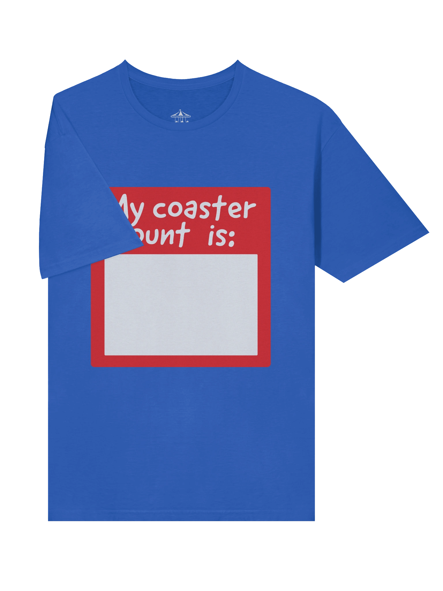 My Coaster Count Is - T-Shirt product image (13)