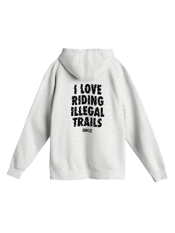 I Love Riding Illegal Trails Hoodie (Dark Logo) product image (1)