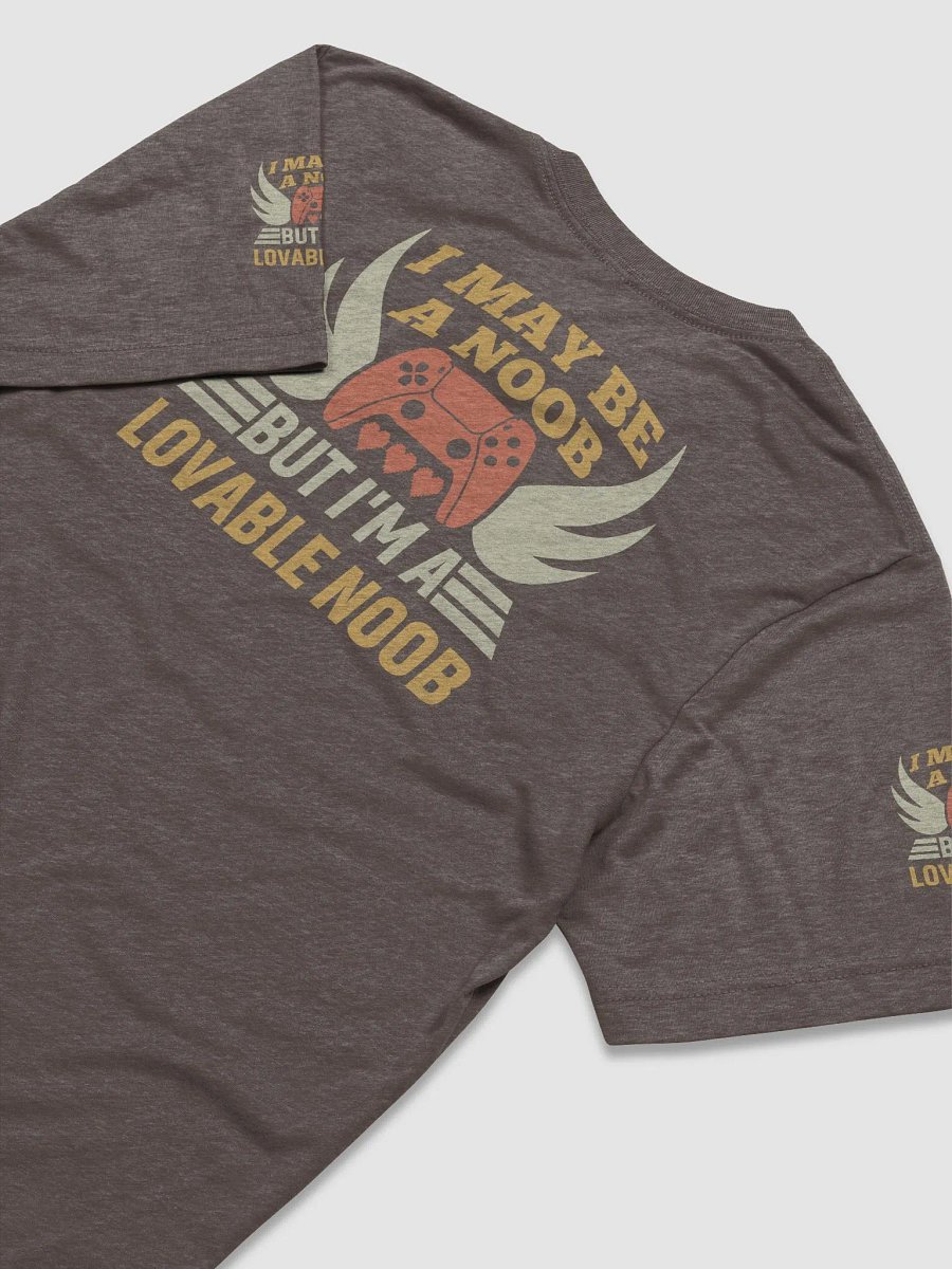 I may be A Noob But I'MA Lovable Noob - T-Shirt product image (19)