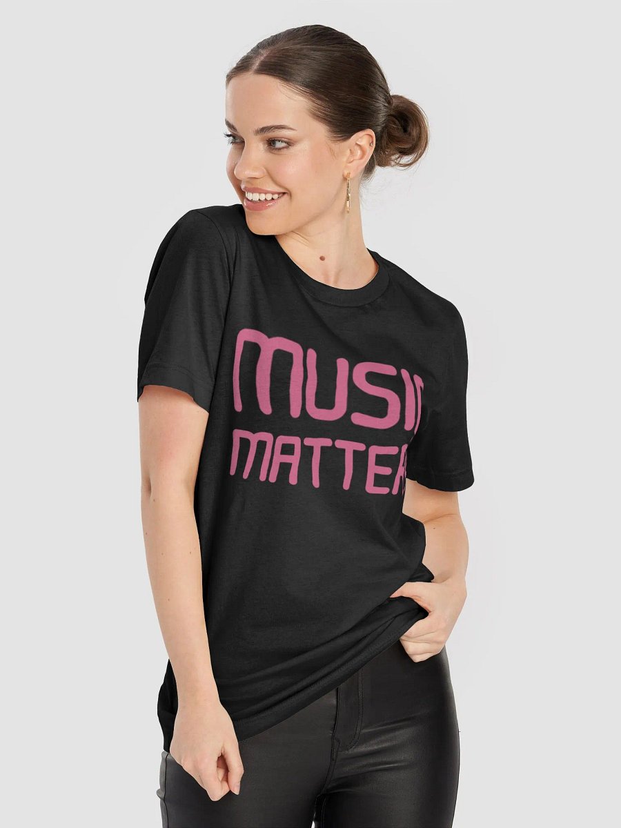 Music Matters T-Shirt product image (8)
