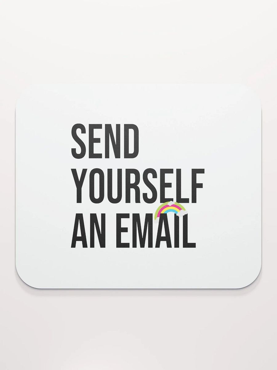 Send Yourself an Email Mouse Pad product image (2)